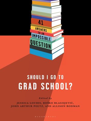 Should I Go to Grad School? - ebook